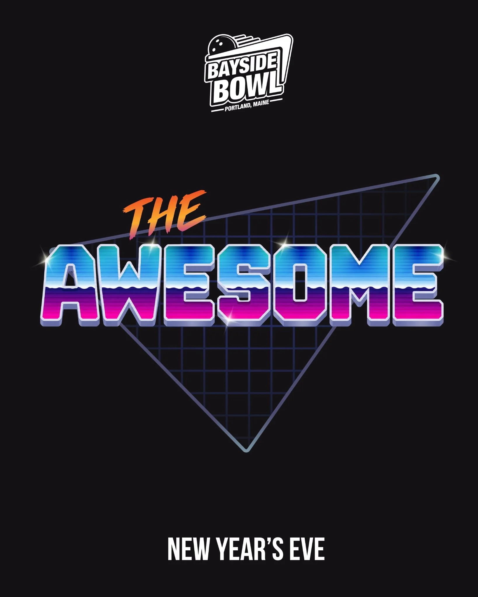 NYE | THE AWESOME 