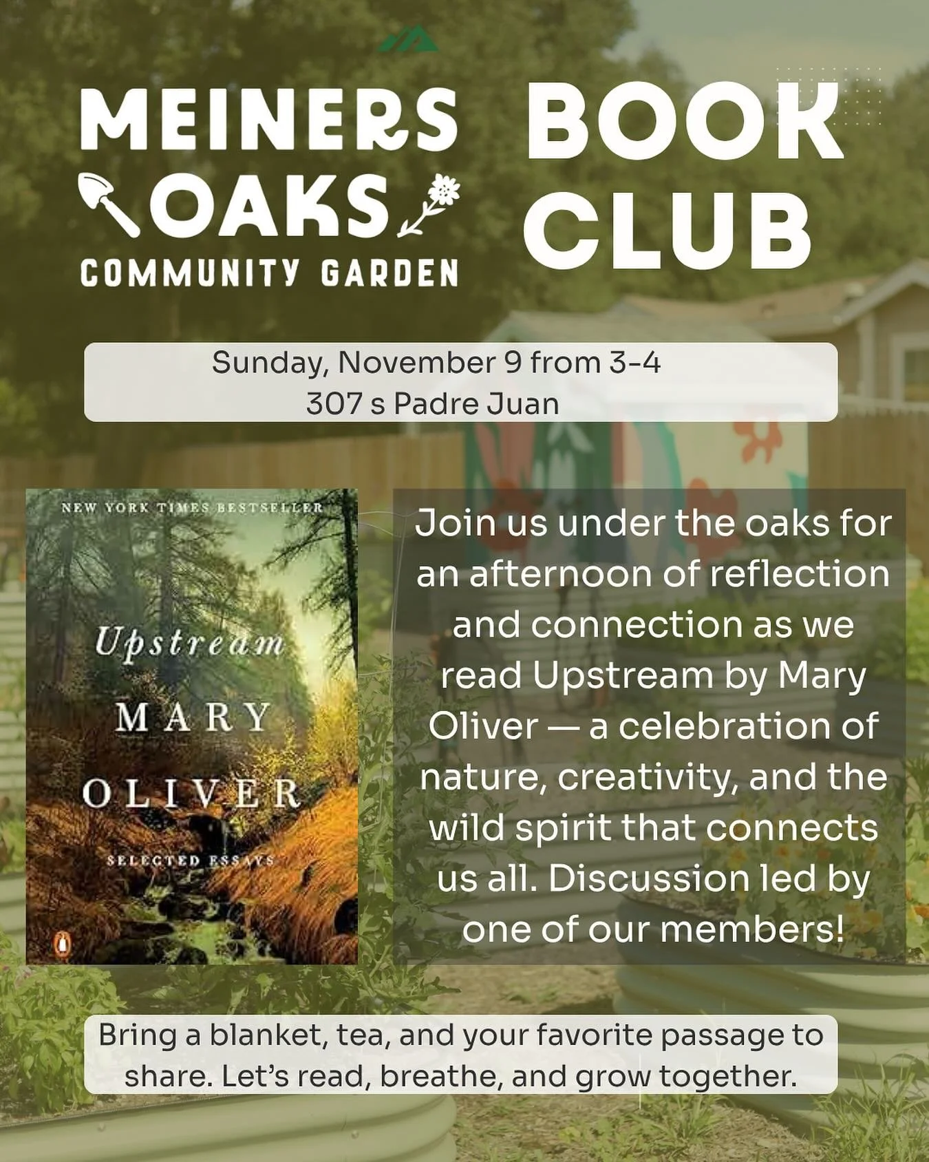 🍂 BOOK CLUB IS BACK! 🍂 Join us under the oaks for an afternoon of reflection and connection as we dive into Upstream by Mary Oliver &mdash; the perfect cozy fall read. 🌿
📚 Sunday, November 9 | 3&ndash;4 PM 📍 307 S Padre Juan

This collection of 