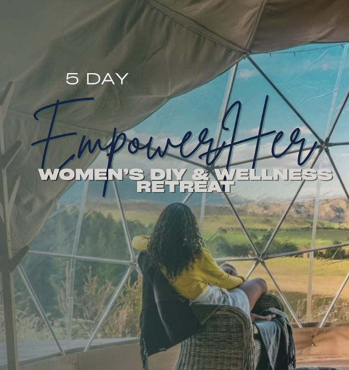 EmpowerHER Women’s 5 Day Retreat