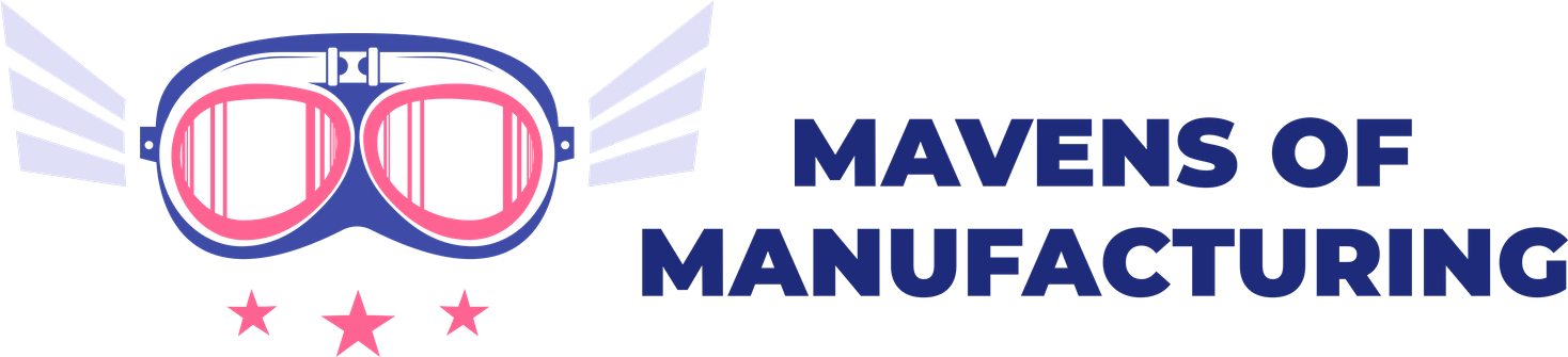 Mavens of Manufacturing