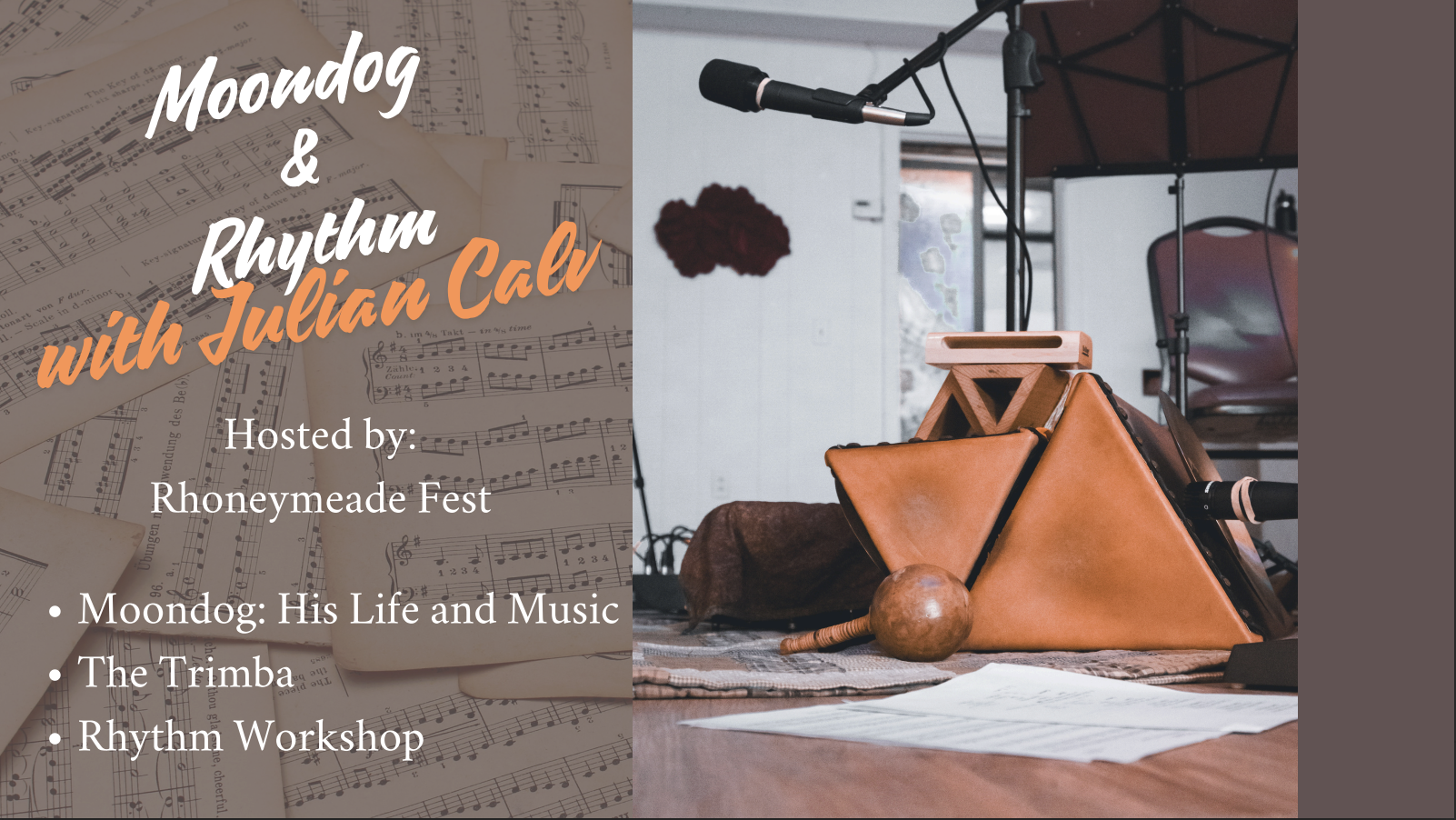 MOONDOG WORKSHOP AND PERFORMANCE  W/ JULIAN CALV