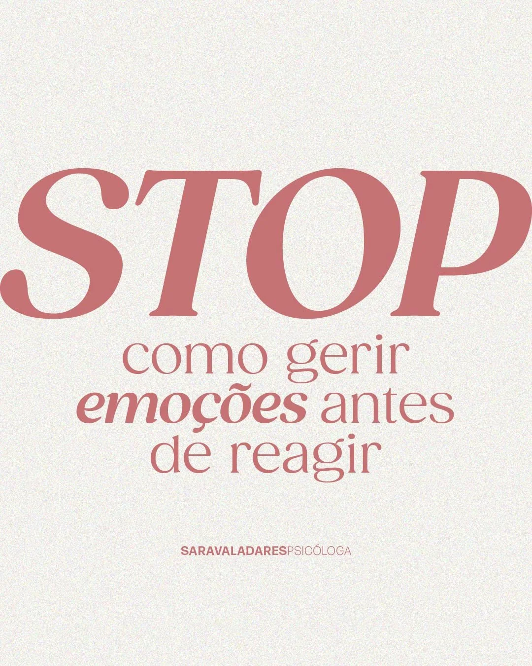 STOP: como gerir emoções antes de reagir