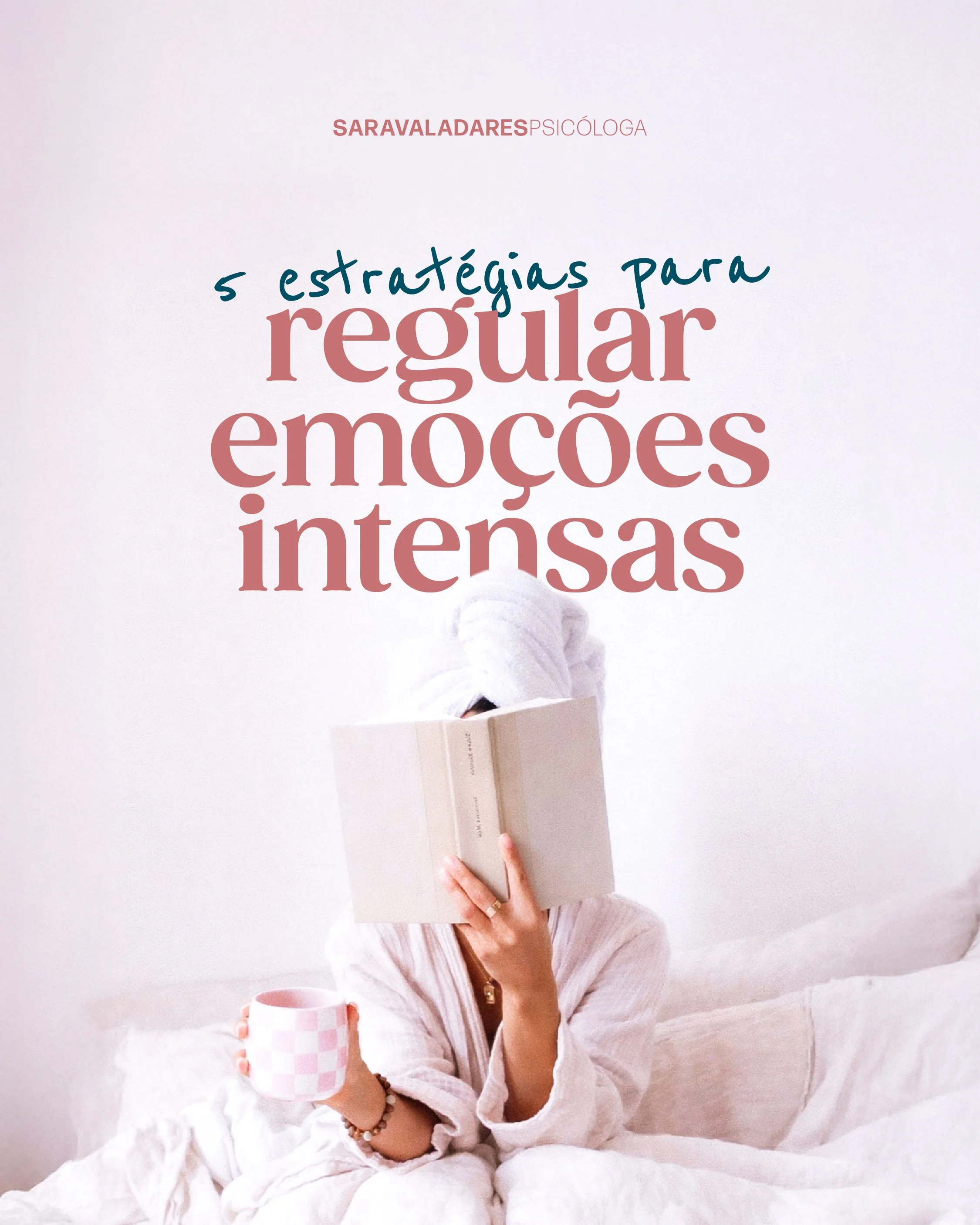 Regular emoções intensas