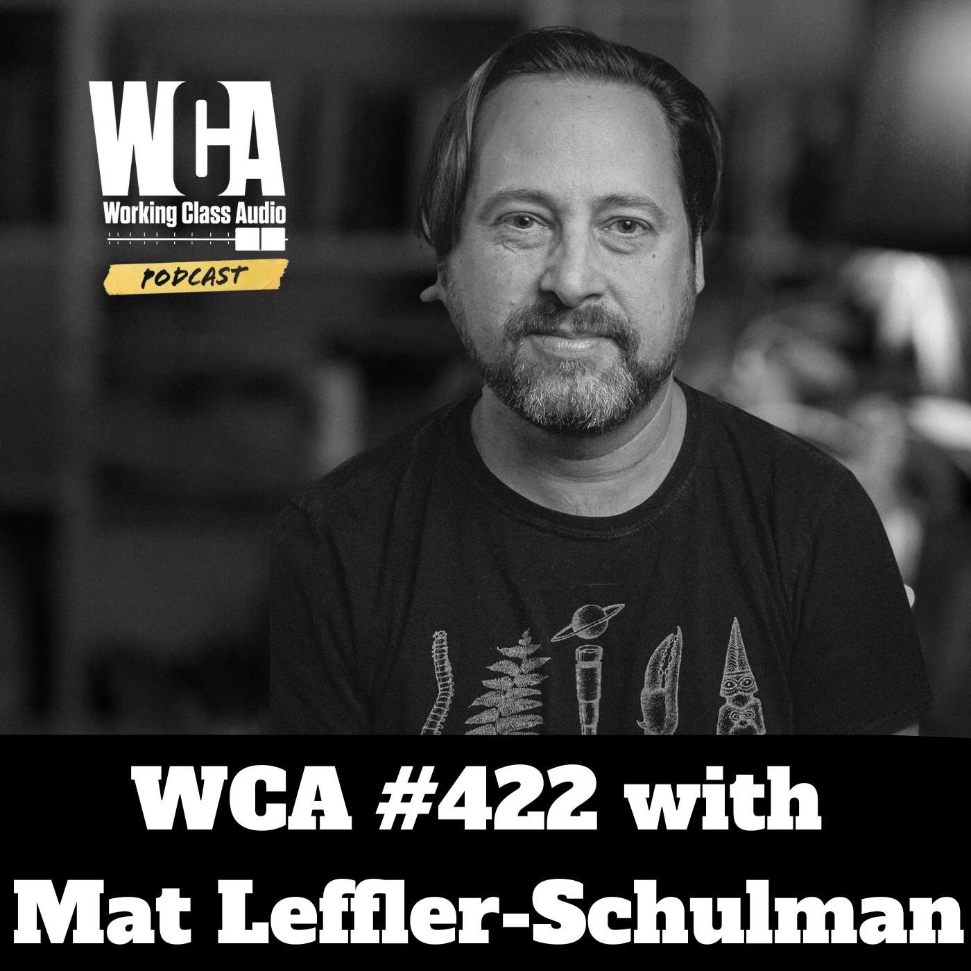 Working Class Audio Podcast - WCA #422: The Bartender Analogy, Handling Money, Flooded Basements, and Oblique Strategies