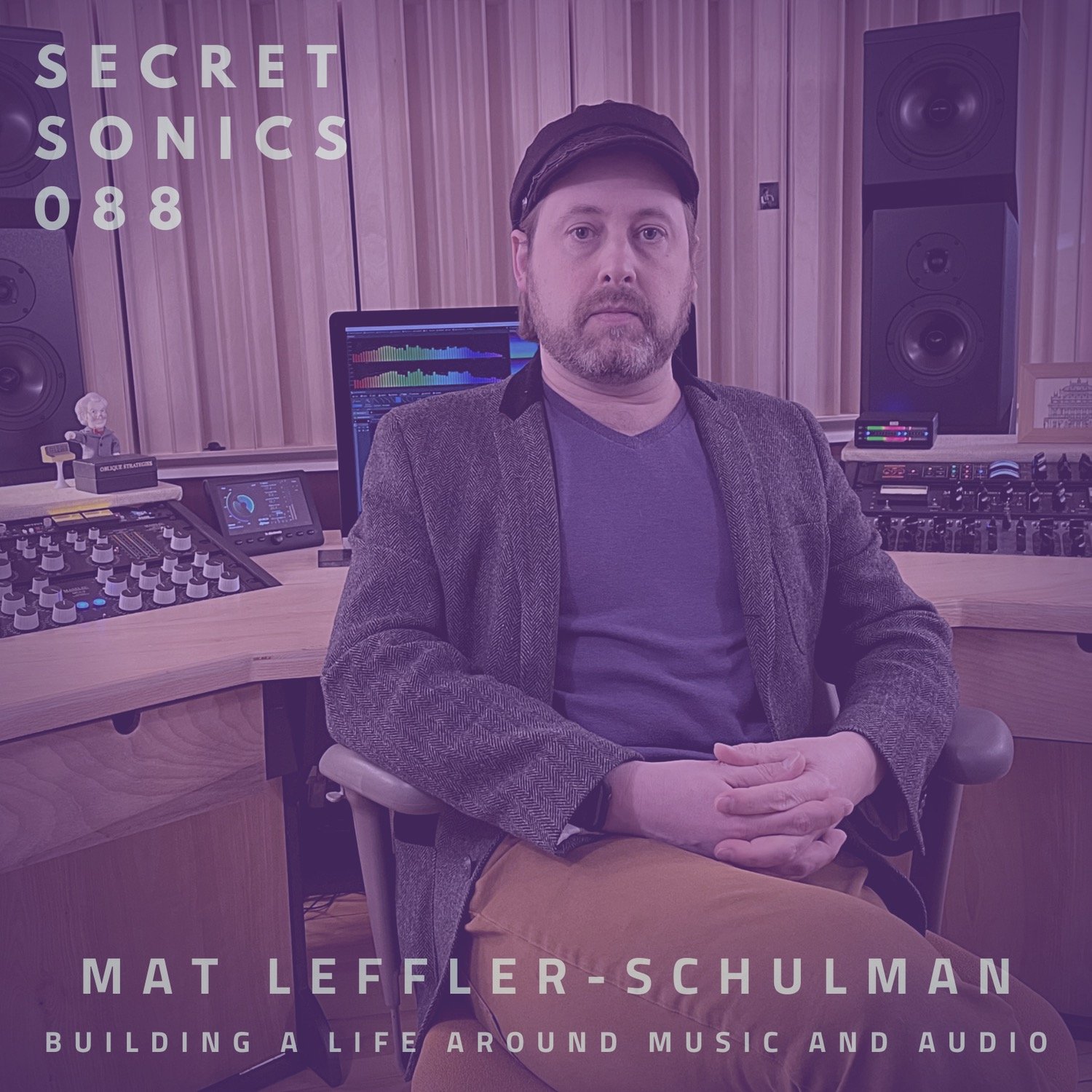 Secret Sonics Podcast #88 - Building a Life Around Music and Audio