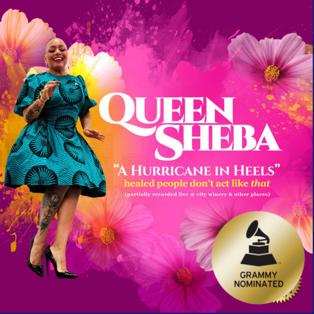  Queen Sheba  A Hurricane In Heels: Healed People Don't Act Like That  Producers: D Bottz, Mike Blayz, & Fya
  
 DIGITAL - GRAMMY Nominated 