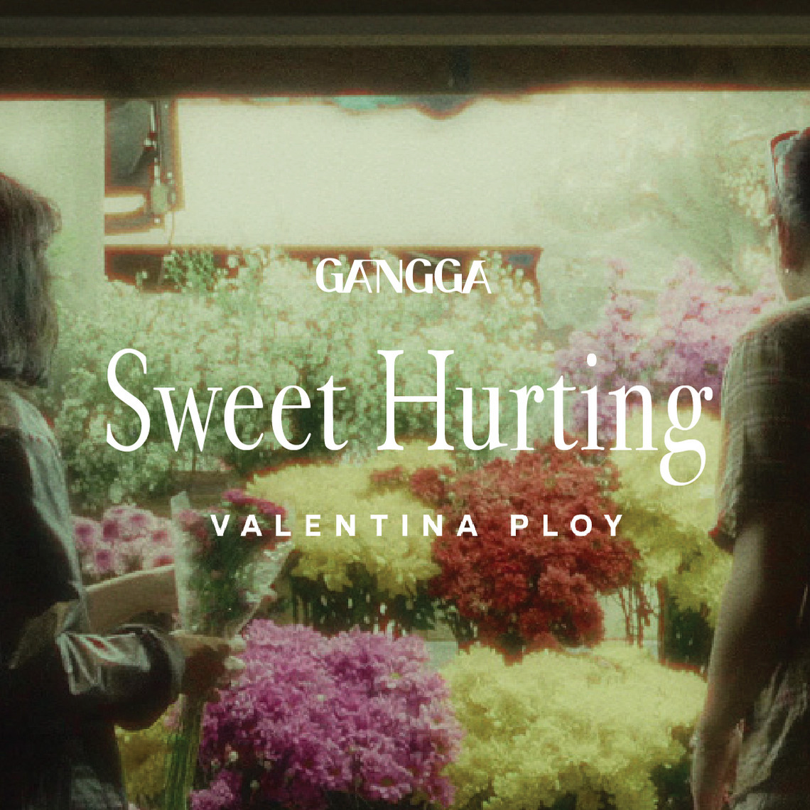  GANGGA  Sweet Hurting (ft. Valentina Ploy)  Producer: Will Mara Mixer: Ano Stevano
  
 DIGITAL 