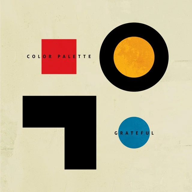  Color Palette  Gateful  Producer: Jay Nemeyer + Kyle Downes + Mike Toohey
  
 DIGITAL 