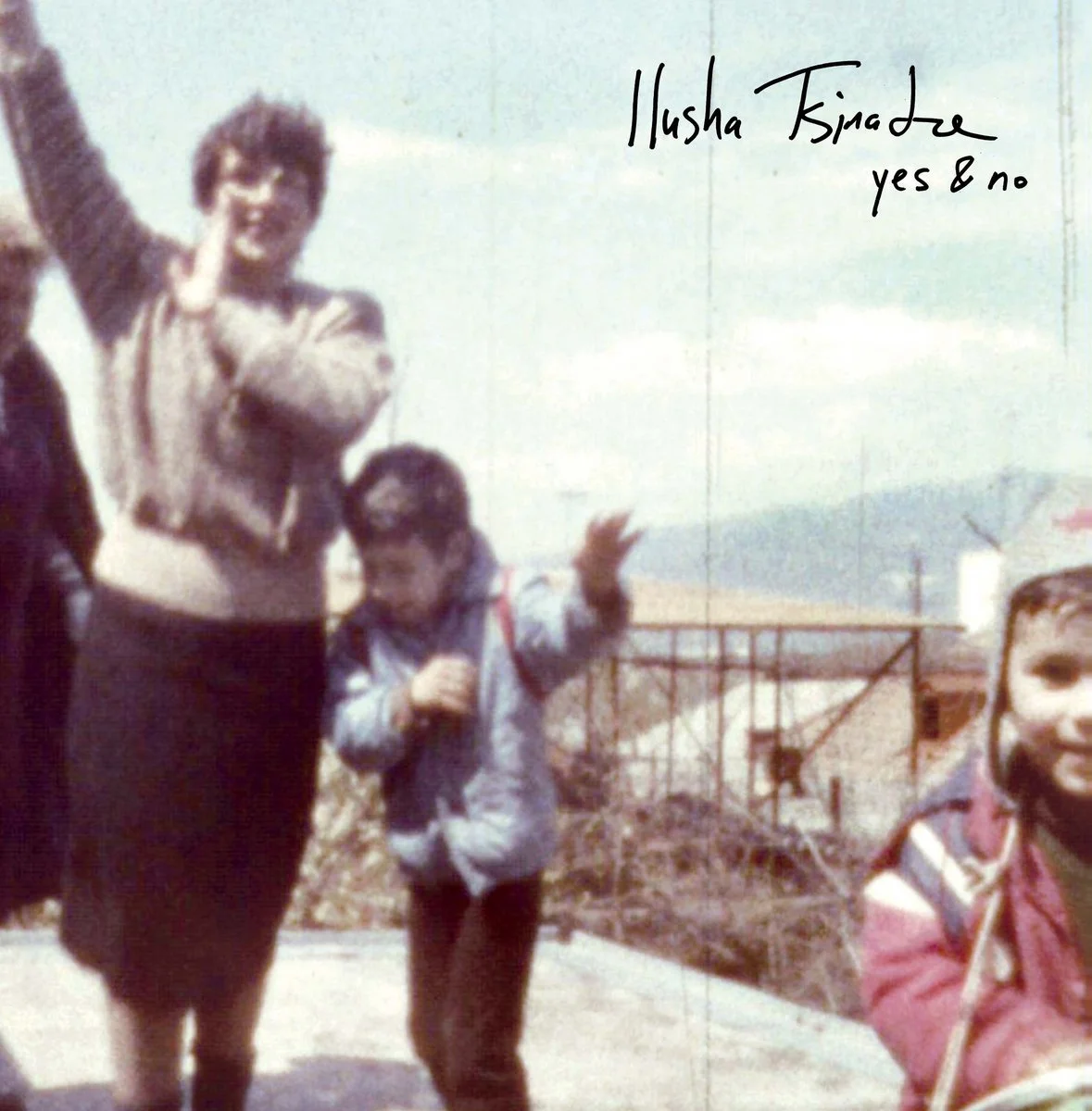  Ilusha Tsinadze  Yes & No  Producer: Kyle Sanna
  
 DIGITAL & VINYL 