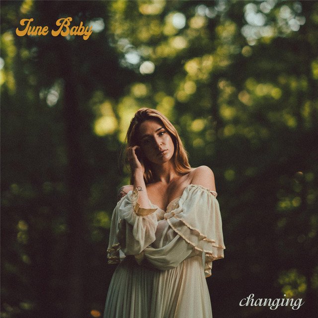  June Baby  Changing  Producers: CJ Metz & Emily Gardiner Mix Engineer: CJ Metz
  
 DIGITAL 