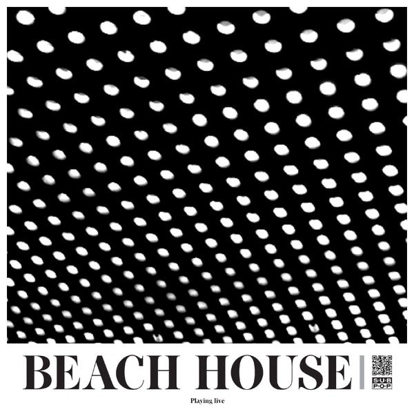 Beach House  Everybody's Gotta Learn Sometime (Live at Pitchfork Music Festival)  Producer: Victoria Legrand / Alex Scally Sub Pop Records for Todd Lesser and Dana Murphy
  
 DIGITAL 