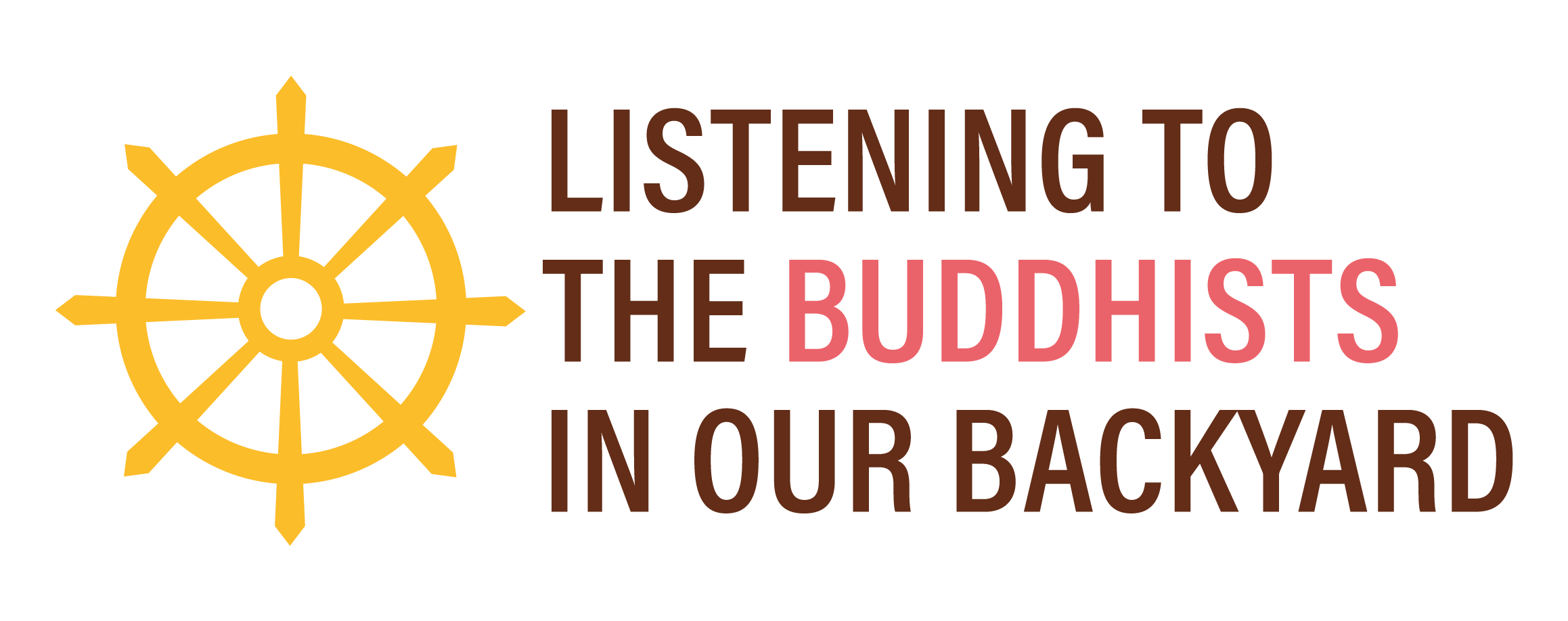 Listening to the Buddhists in Our Backyard