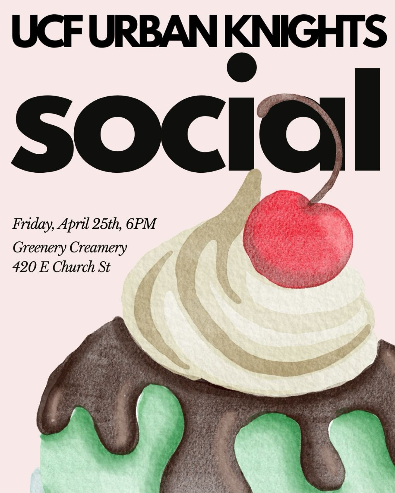 Join us for ONE LAST SCOOP🥄🍧🍦

FREE ICE CREAM FOR THE FIRST 10 MEMBERS! 🍨

Urban Knights is wrapping up the semester with one sweet final social! Join us for an End-of-Year Ice Cream Social at The Greenery Creamery near Lake Eola 🍨🌿

📍 420 E C