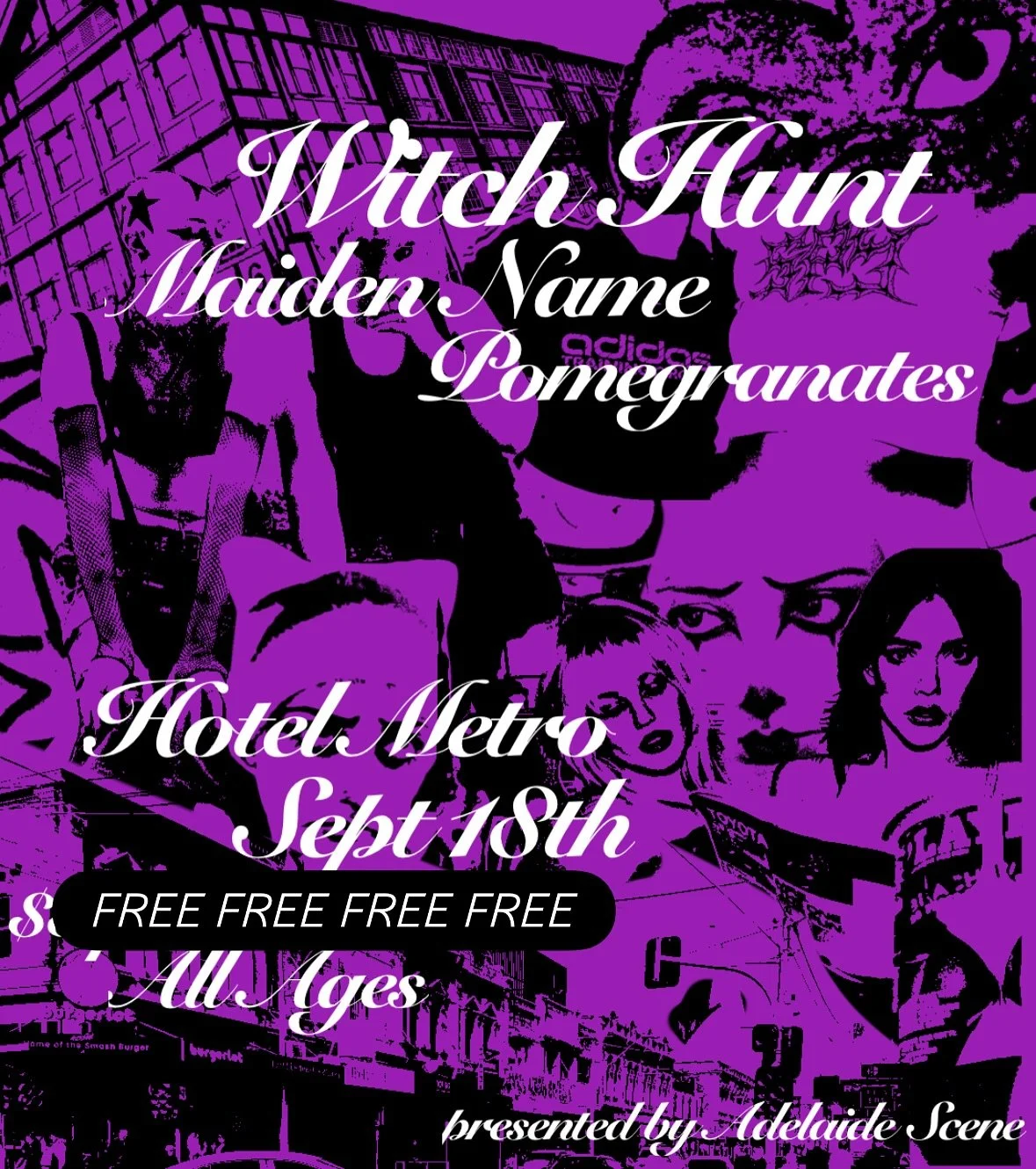 WITCH HUNT WITH @maidennameaus AND @pomegranates.adl AT @thehotelmetro ON THURSDAY IS NOW FREE! 

SEE YOU THERE 👋

📸 @witch_hunt_band at the Metro circa 2022