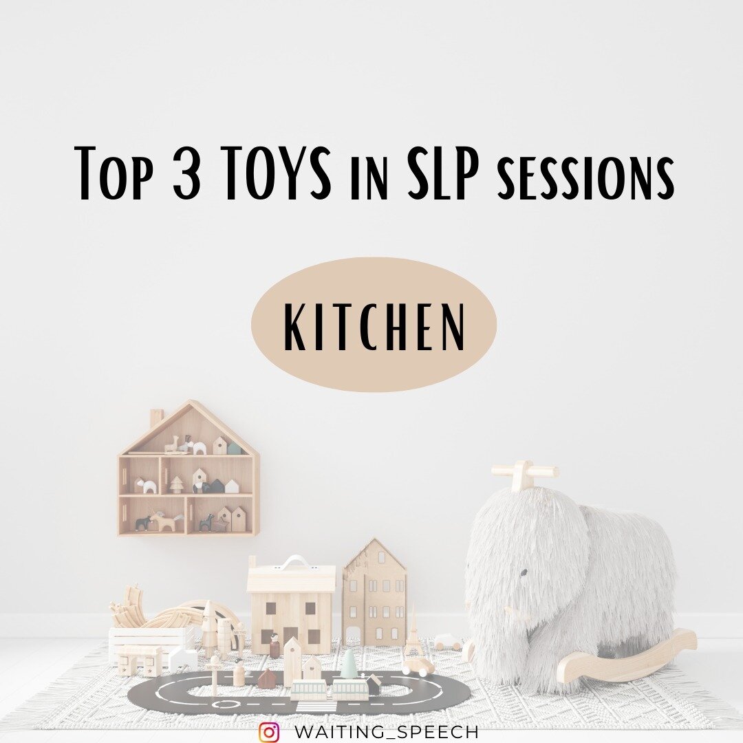 Top 3 kitchen toys that I often use are stovetop, play sink, and mini fridge. 

WHY? 
Because they can target SO MANY goals within one activity. Those I listed are just examples and I am sure you can continue the list. Also, these toys are so functio