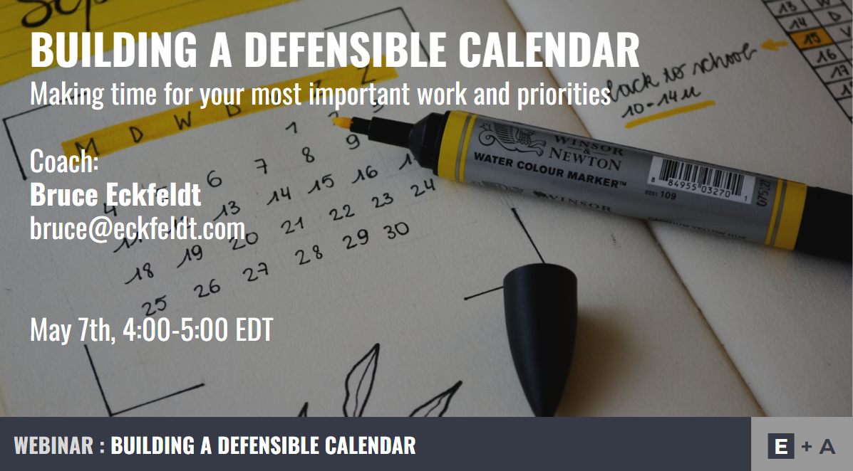 Creating your ideal week using a Defensible Calendar