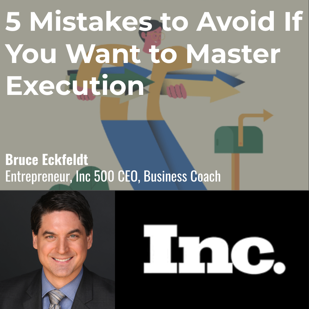 5 Mistakes to Avoid If You Want to Master Execution</a>