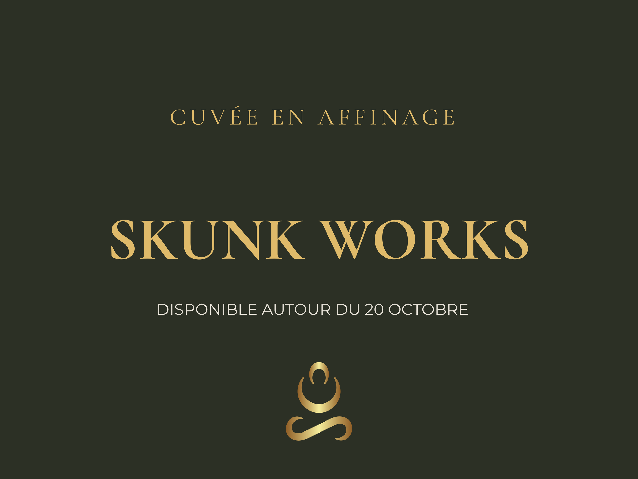 Annonce date sortie skunk works cbd aum sativa