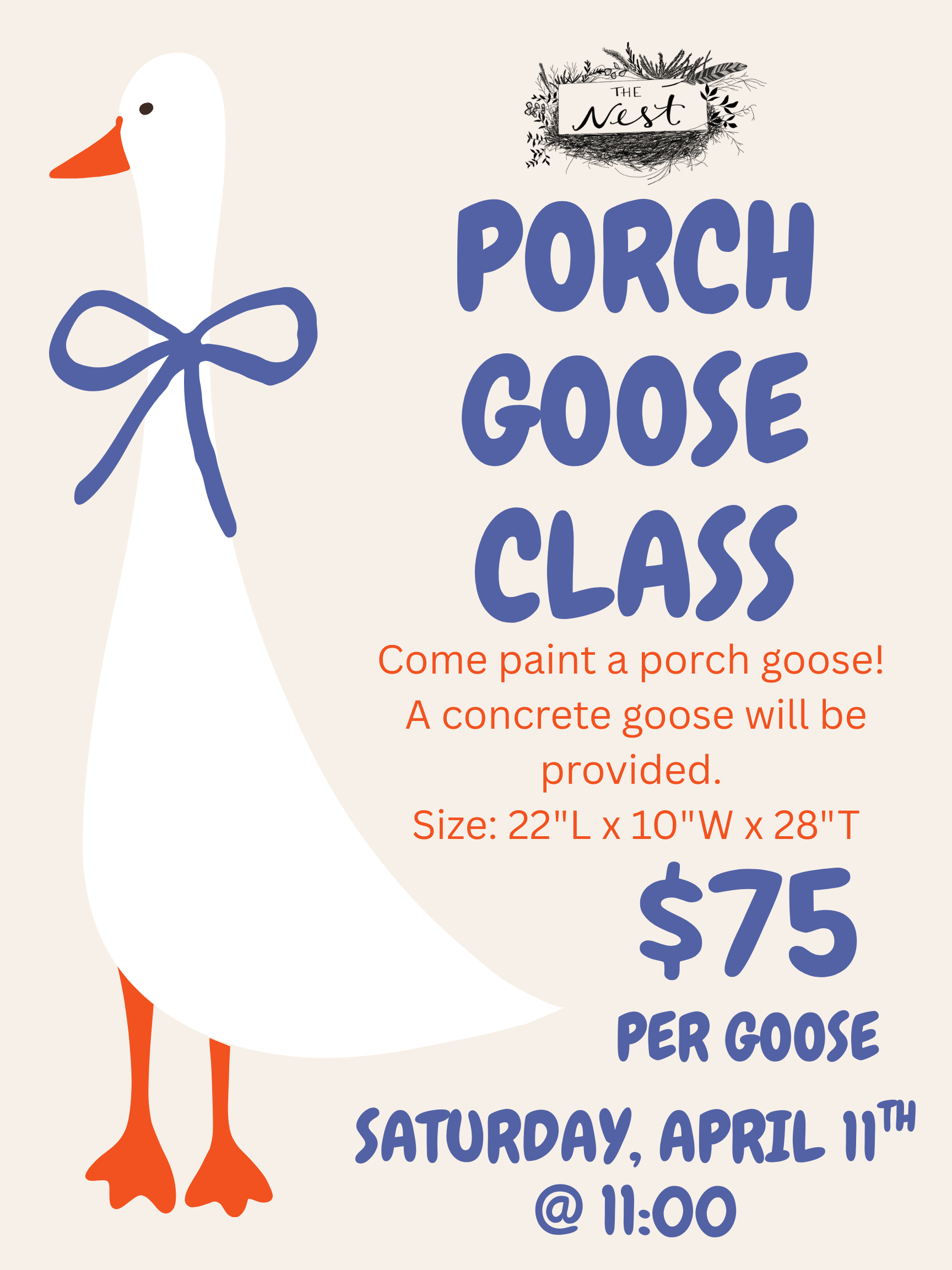 DIY Porch Goose Class! April 11th @ 11:00
