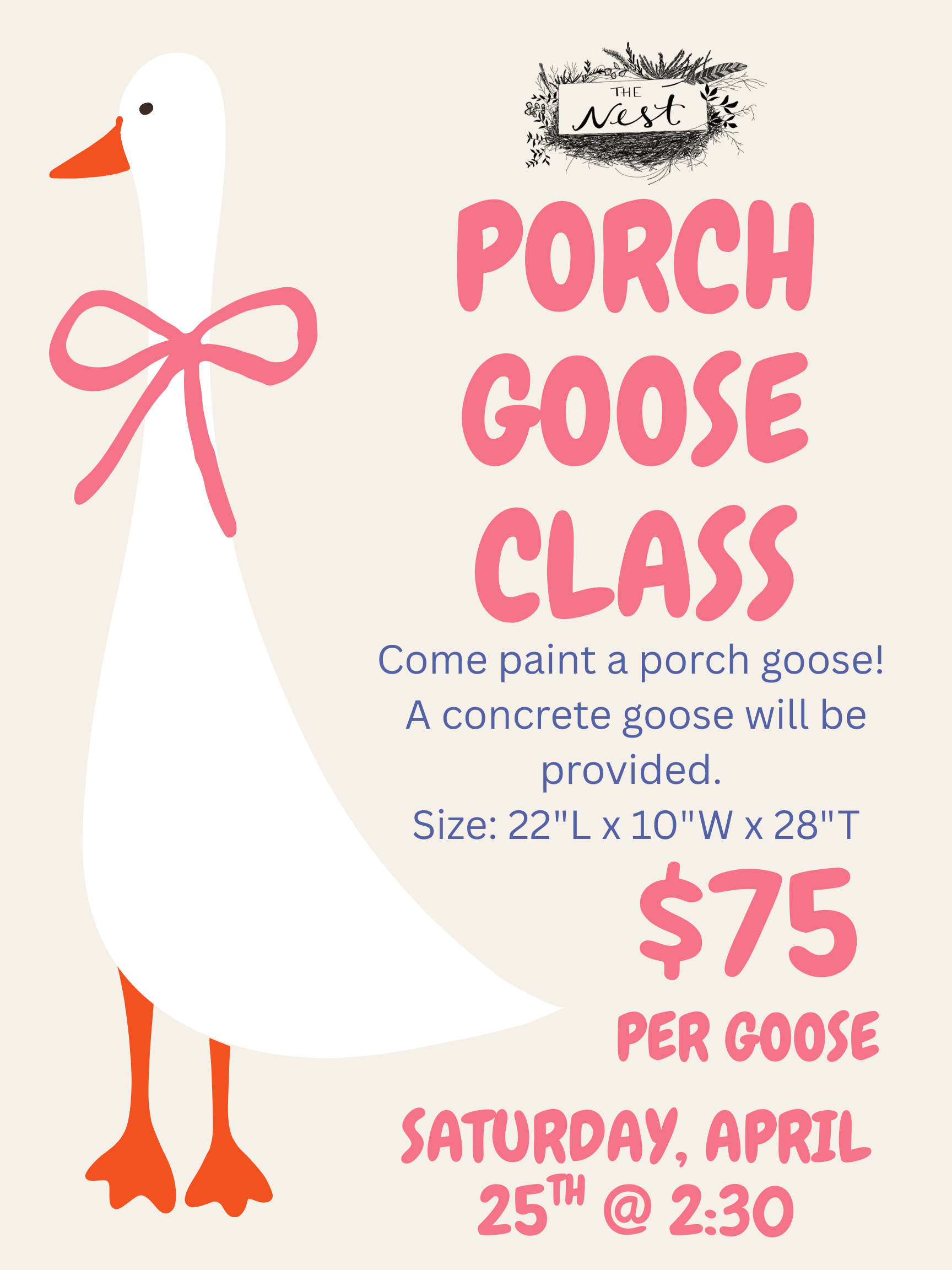 DIY Porch Goose Class! April 25th @ 2:30