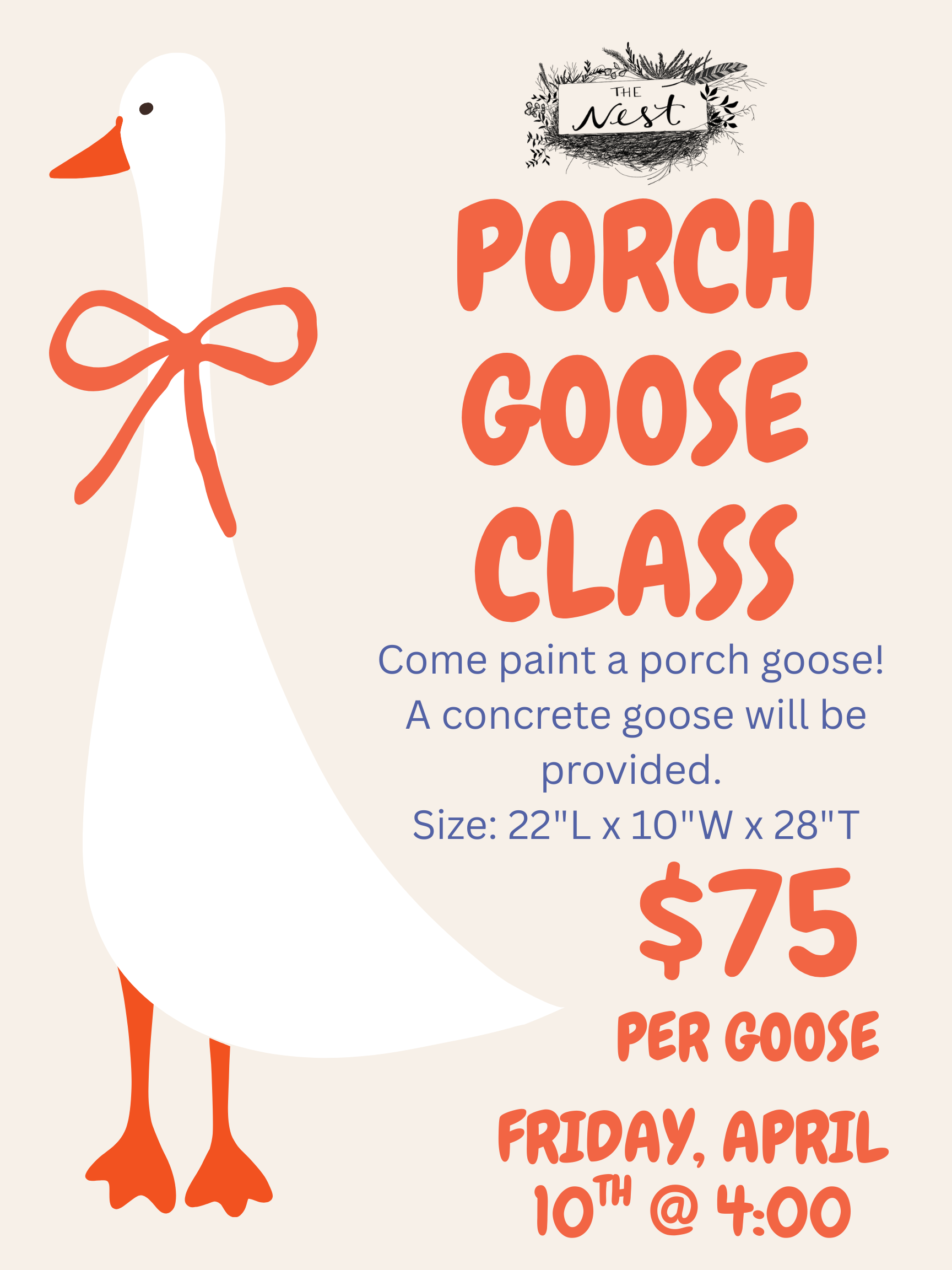 DIY Porch Goose Class! April 10th @ 4:00