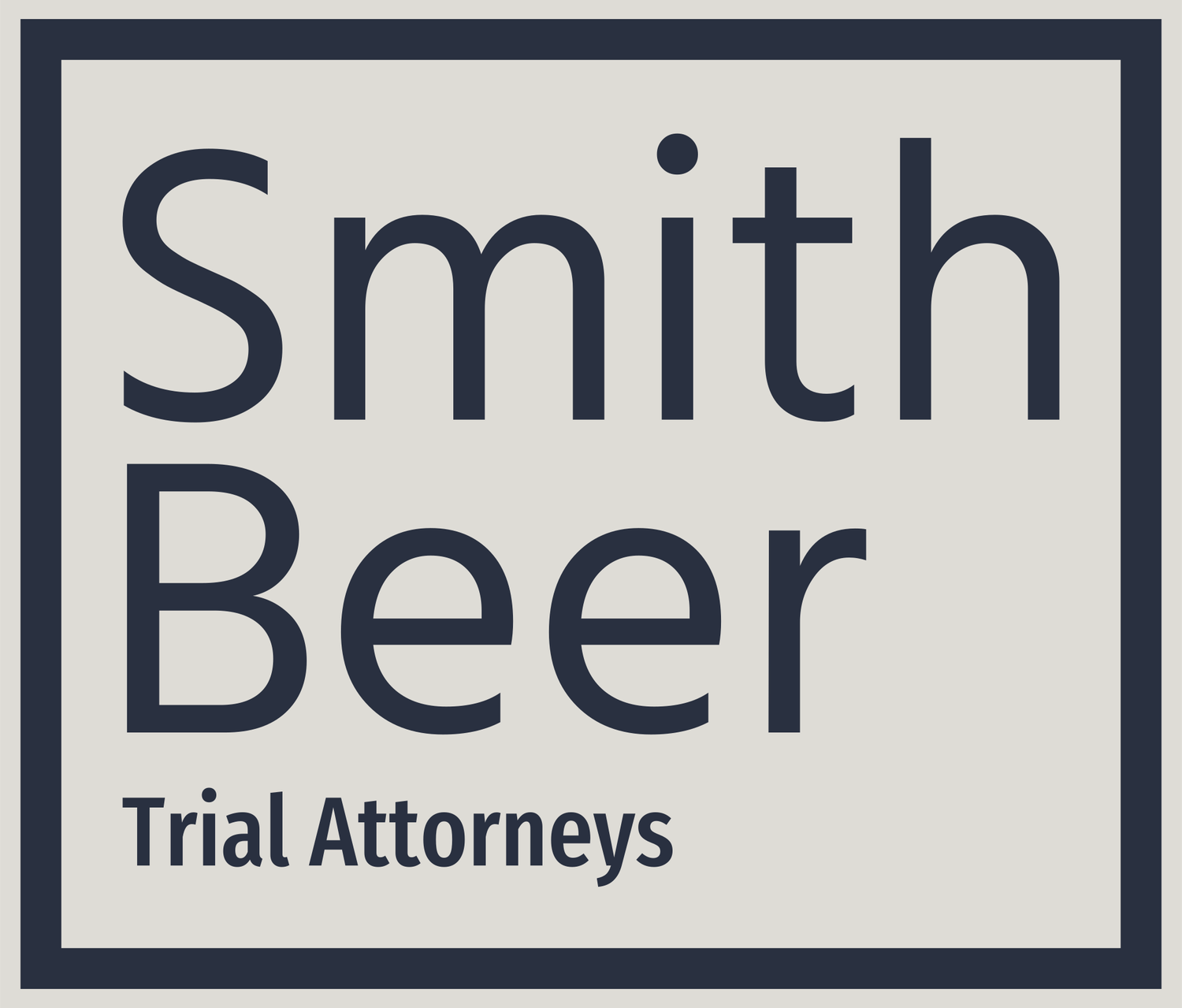 Smith Beer | Trial Attorneys
