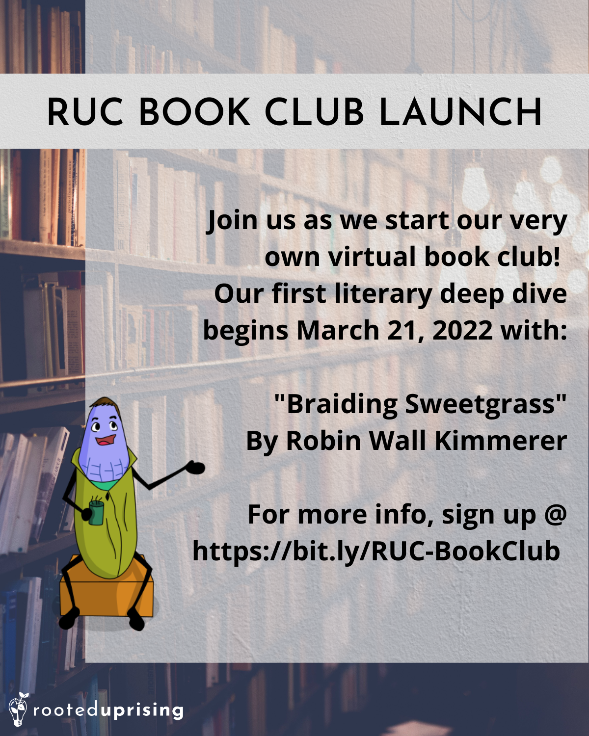 RUC Book Club Launch: “Braiding Sweetgrass”