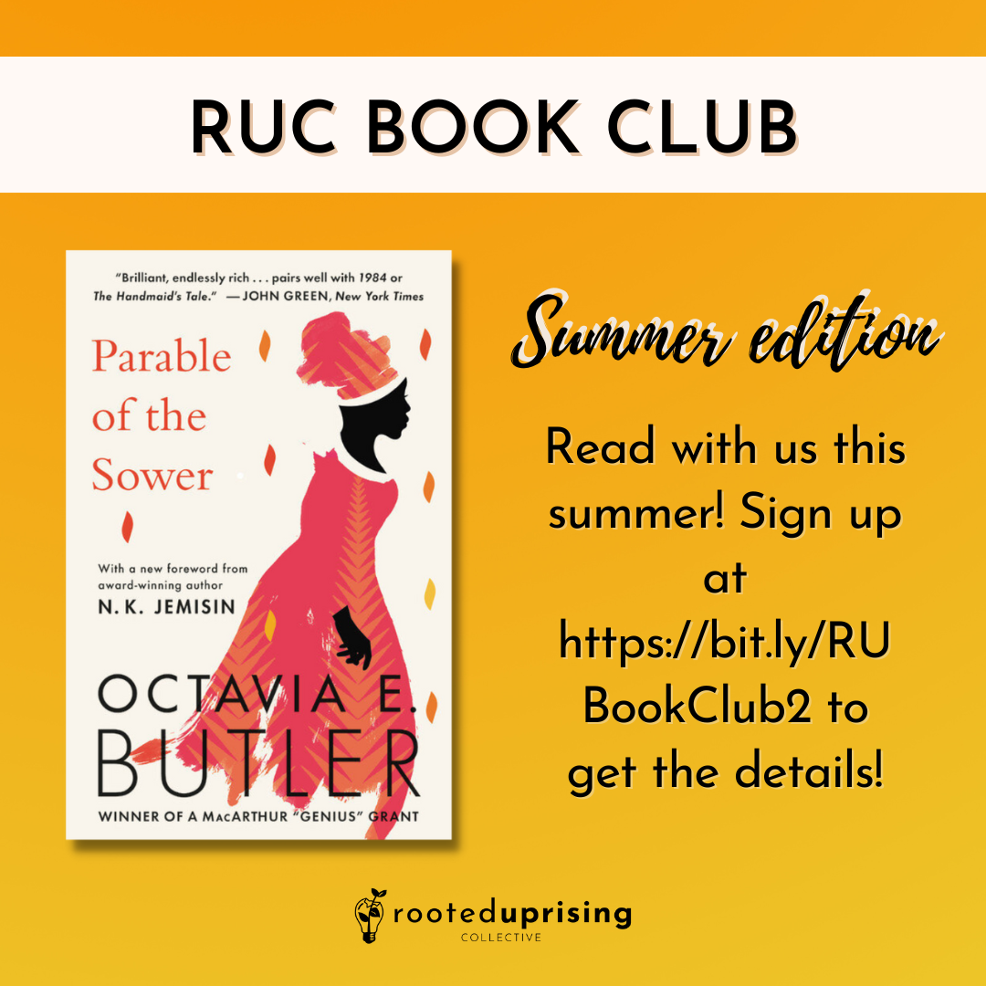RUC Book Club: “Parable of the Sower” 3/3