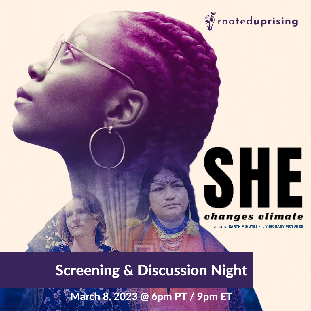 VIRTUAL SCREENING: “She Changes Climate”