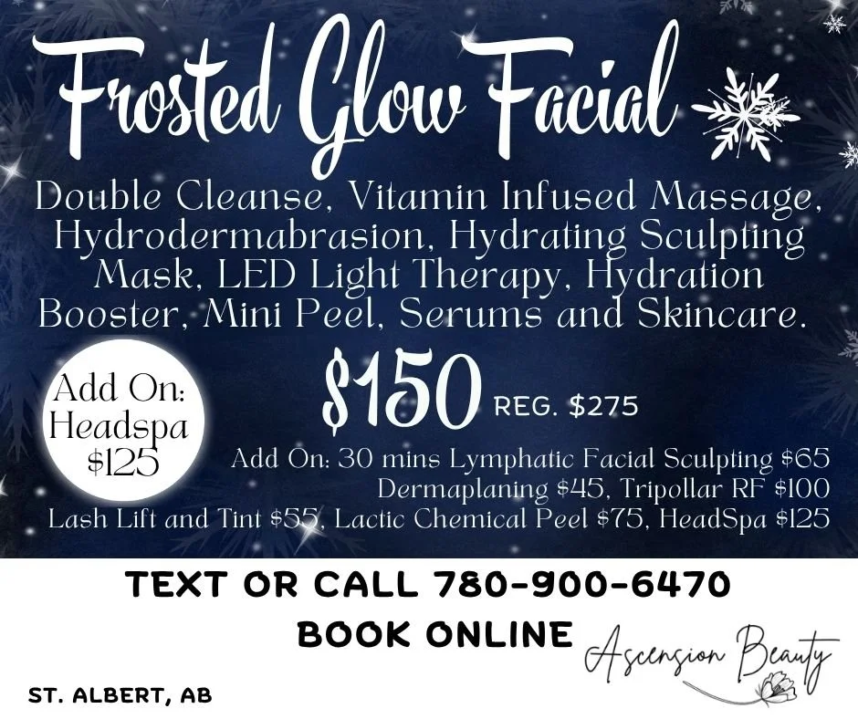 A promotional flyer for Frosted Glow Facial services with a winter theme, snowflakes, and dark blue background. It lists facial treatment details, prices, and add-on options, and includes contact information and location in St. Albert, AB.