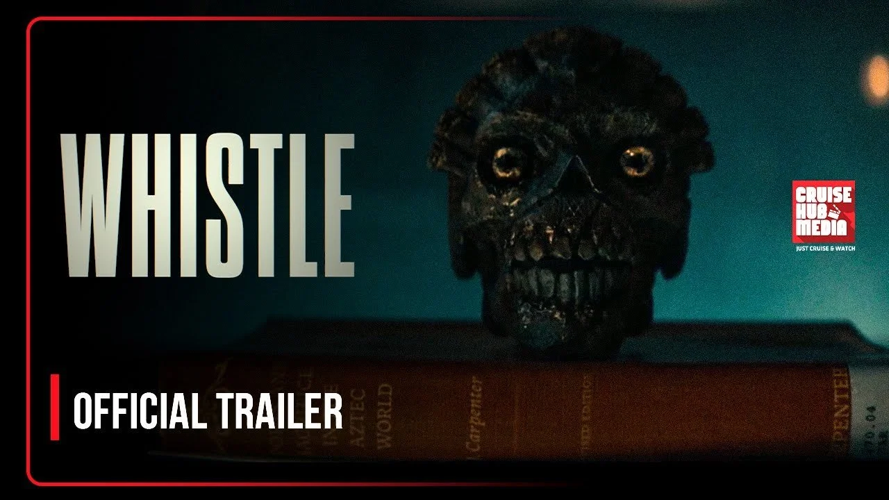 Whistle (FANTASTIC) Proves Teen Supernatural Horror Doesn’t Have to Blow