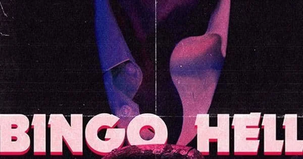 Bingo Hell (2021) Delivers Tortured Horror Comedy