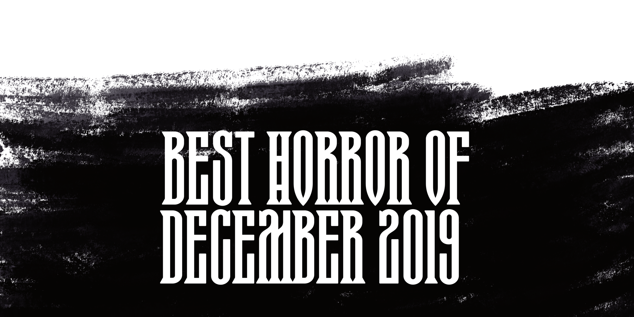 Best Horror Movies of 2019
