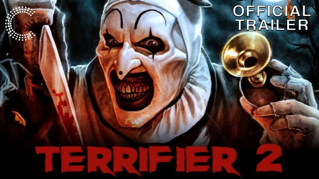 Deliciously Sadistic, Terrifier 2 (FANTASTIC) Raises the Bar for Infamous Art the Clown