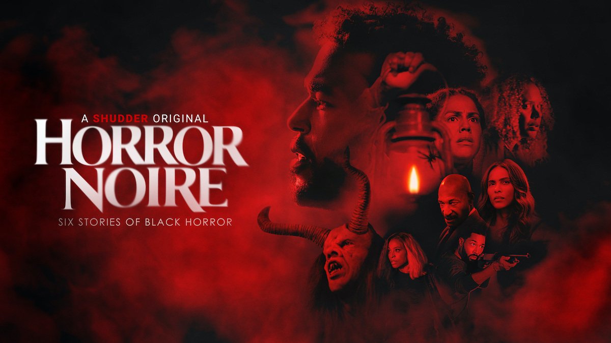 Black Horror is Front and Center in Latest Anthology: Horror Noire (2021)