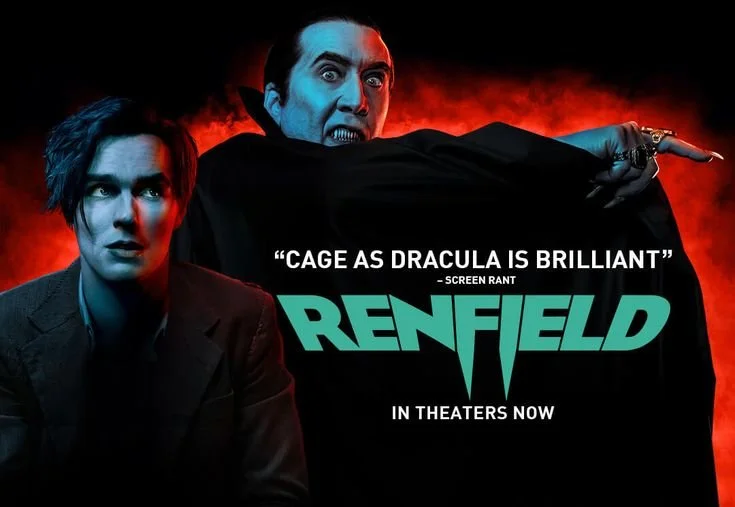 Sink Your Teeth into Laugh Out Loud Dracula Buddy Comedy Film, Renfield (2023)