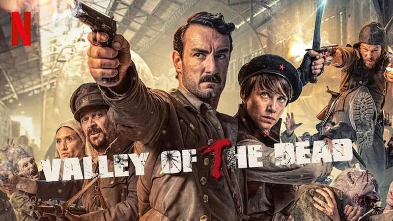 Netflix’s Valley of the Dead (2022) Is Full of Good Ole’ Fashion Zombie Mayhem