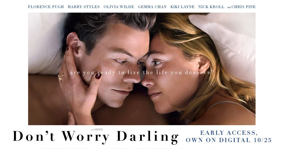 Don’t Worry Darling (2022) is Mostly Fine Despite Its Fiery Controversy