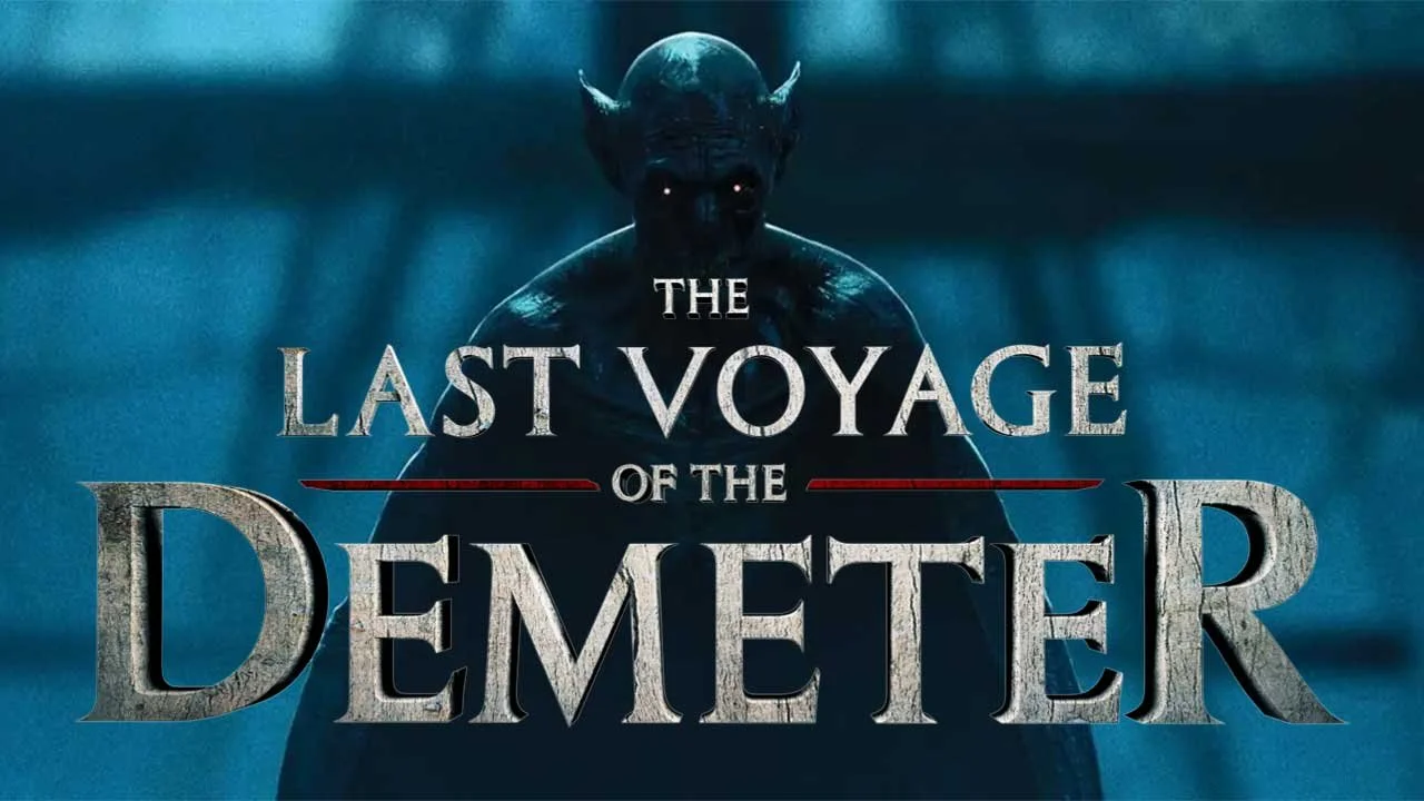 Set Sail on the Cruise You’ll Never Forget in The Last Voyage of the Demeter (2023)