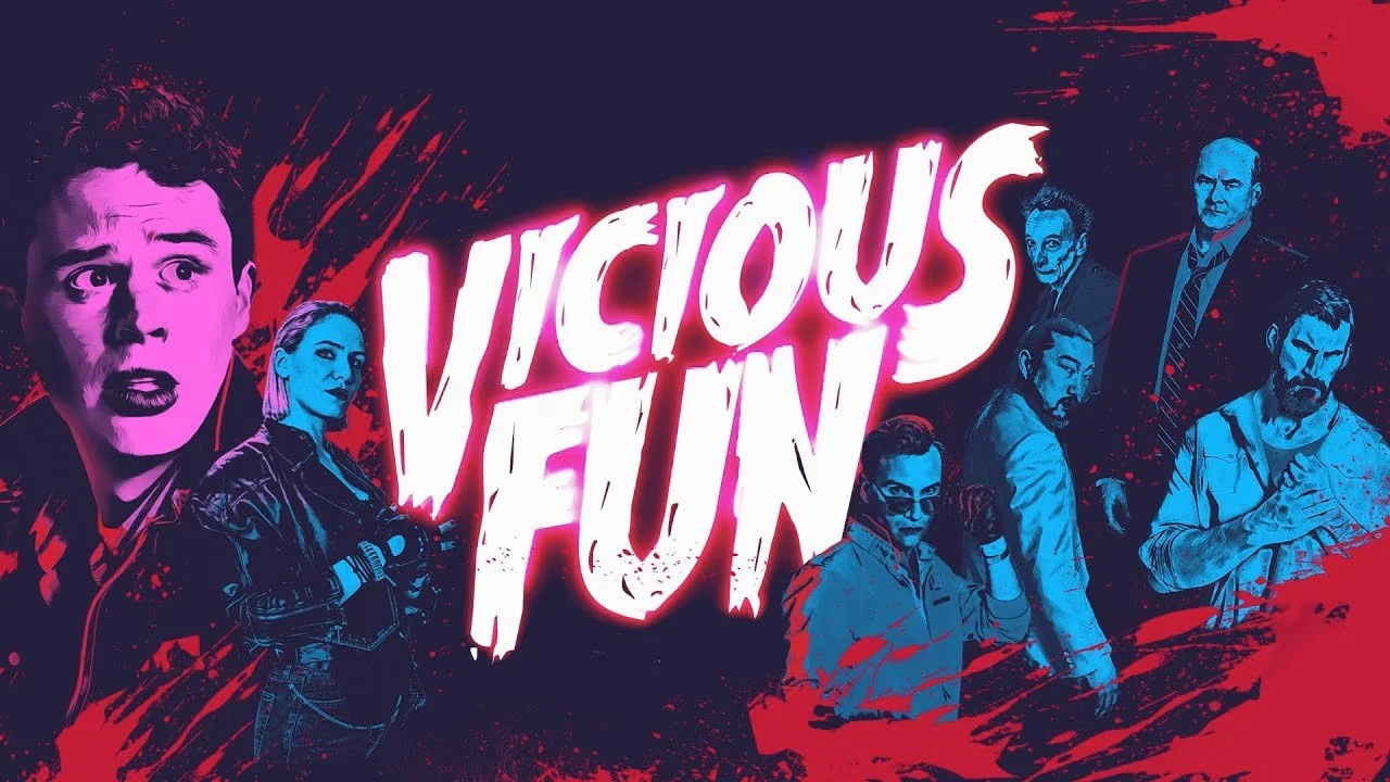 Vicious Fun (2021) Really Does Deliver on its Name