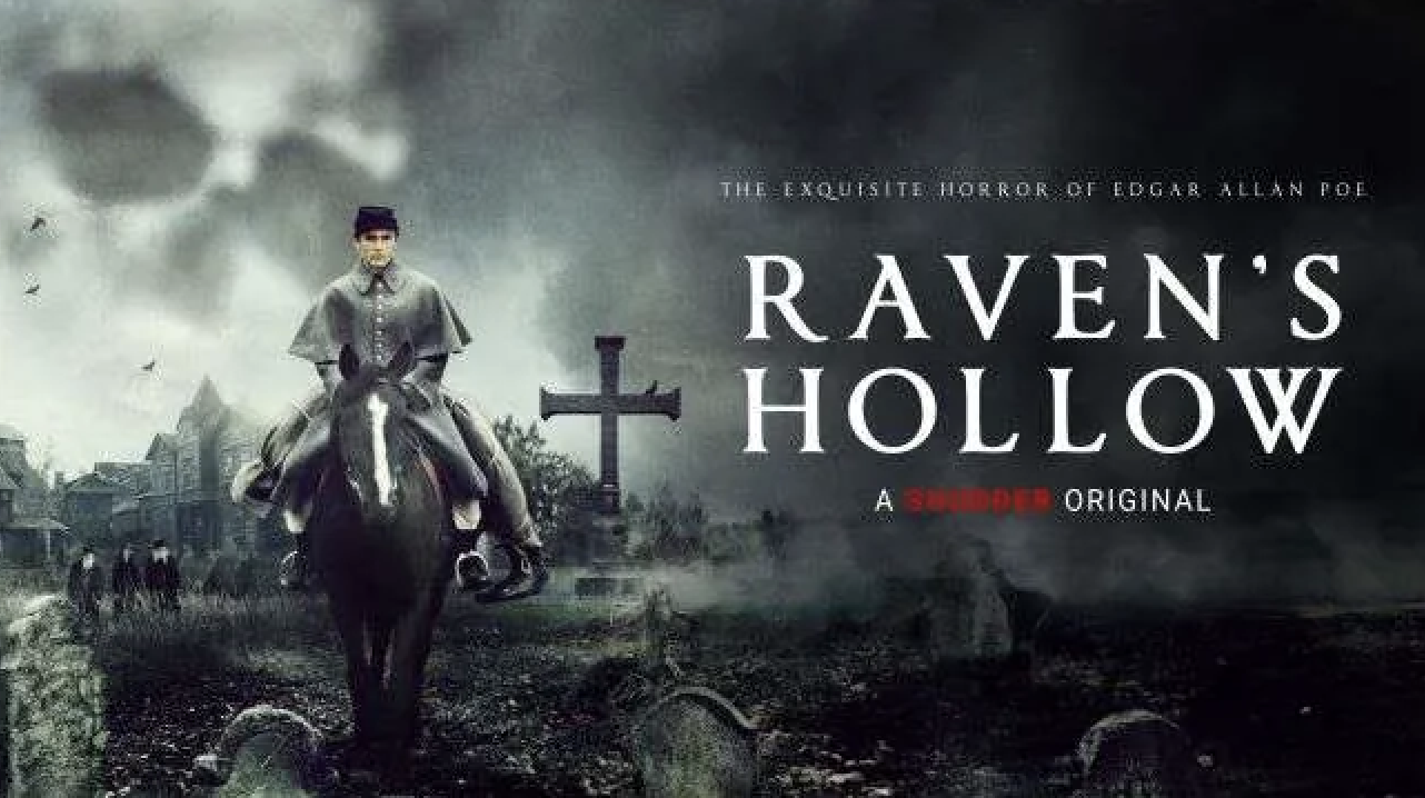 Tepid Edgar Allen Poe Riff Raven’s Hollow (2022) Fails to Conjure Up the Spirit of Its Inspiration