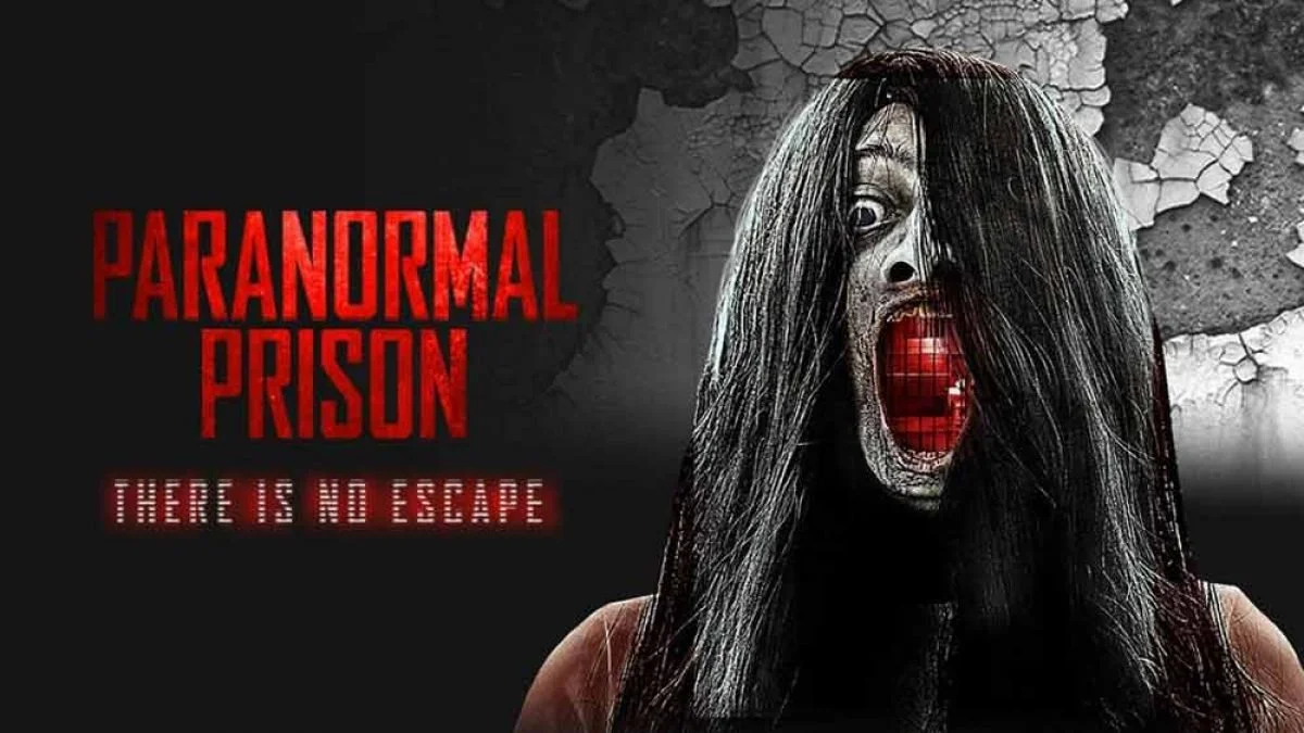 Paranormal Prison (2021) Begs to Be Locked Away Forever