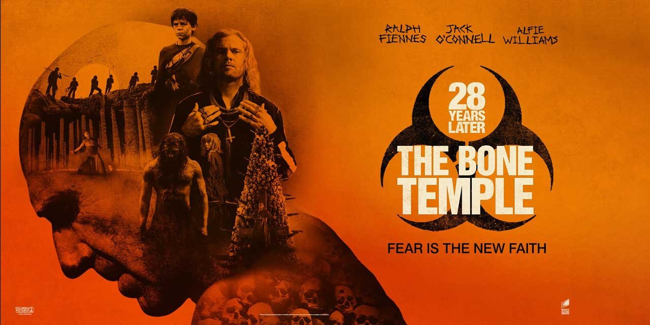 There’s No Charity in Nia DaCosta’s Excellent Sequel: 28 Years Later: The Bone Temple (2026)