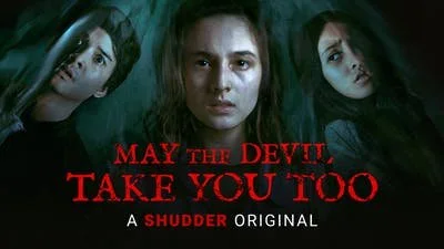 May the Devil Take You: Chapter Two (2020) Doubles the Curses, the Demons and the Trauma