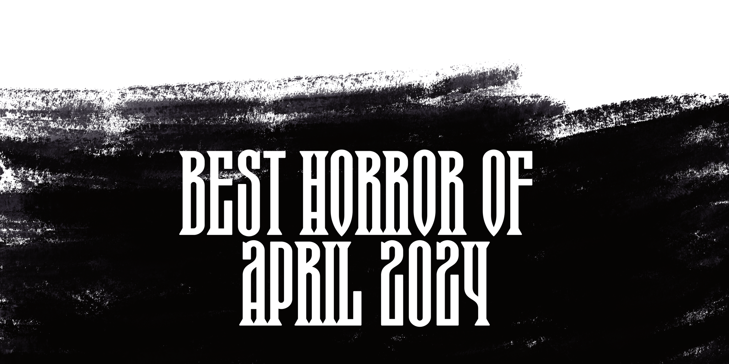 April 2024 Review: The Best Movies I Saw Last Month