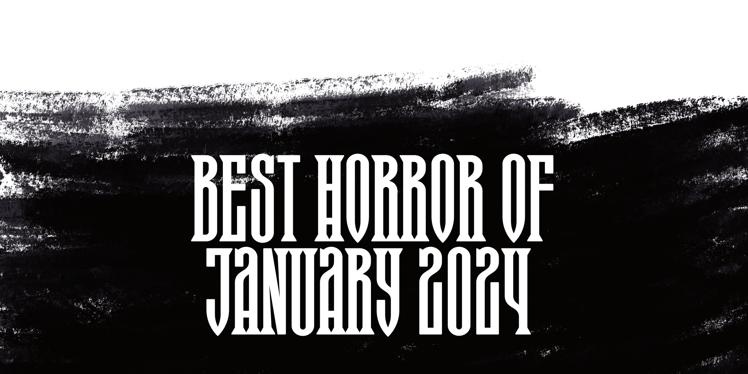 January 2024 Review: The Best Movies I Saw Last Month