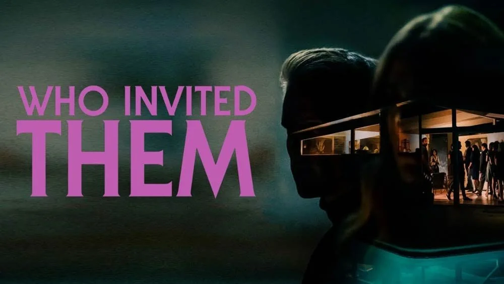 Who Invited Them (2022) Is an After Party You Can Skip