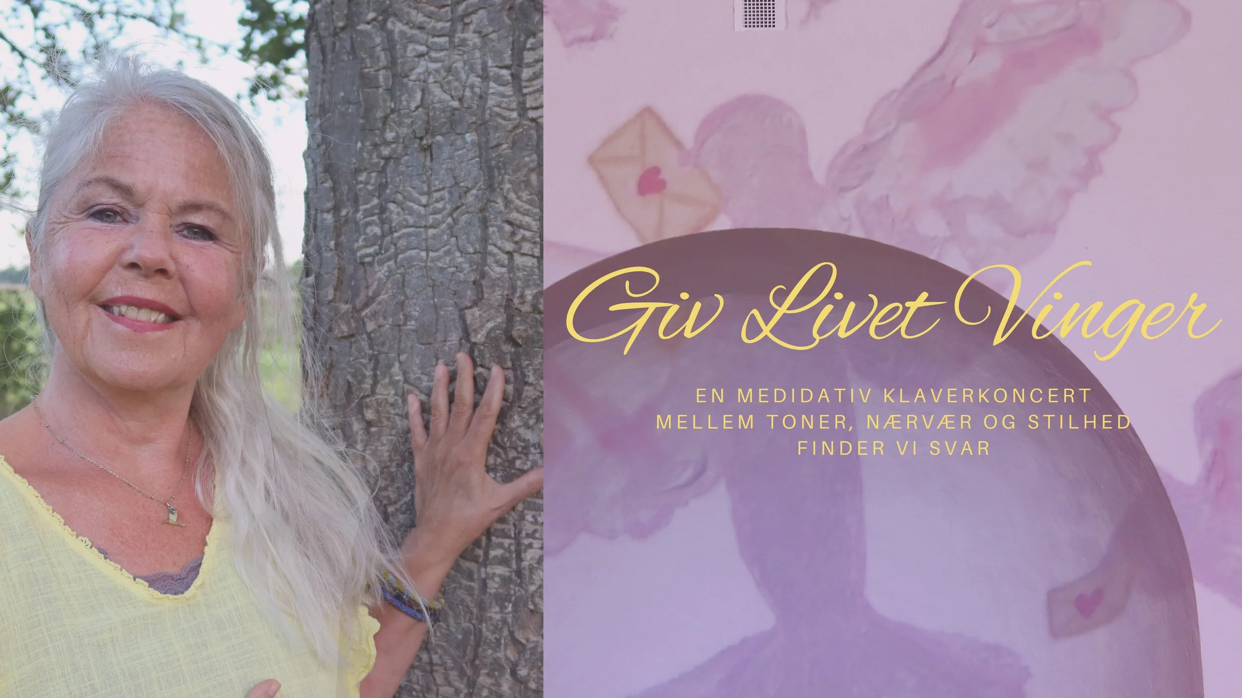 Giv livet vinger – meditativt koncertformat #1