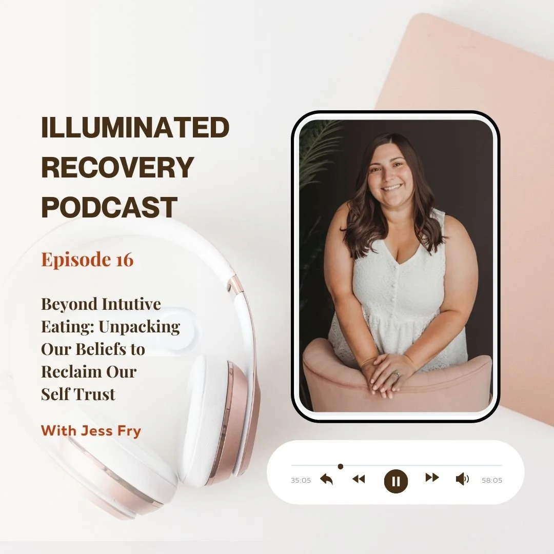 Illuminated Recovery Podcast Episode 16