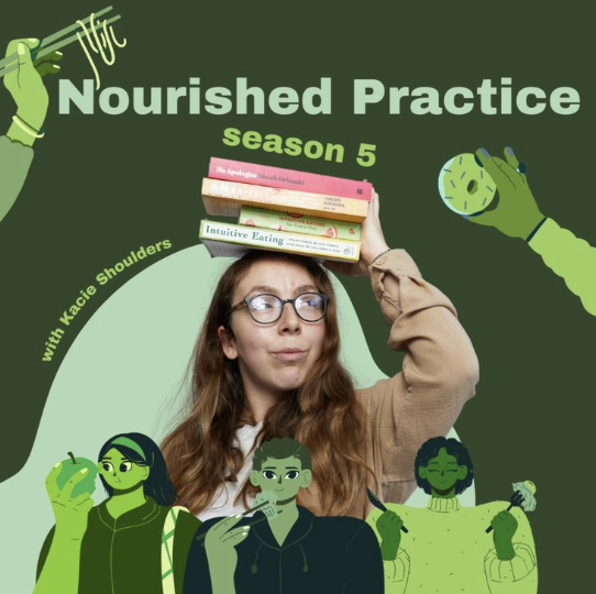 Nourished Practice Podcast Season 5